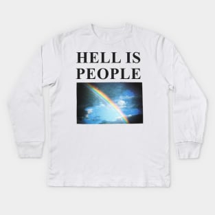 Hell is People Kids Long Sleeve T-Shirt